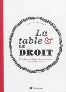 Jaquette du livre de Jean-Paul Branlard, la Table et le droit