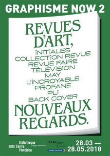 Affiche du salon Graphisme now 2 : revues d'art, nouveaux regards