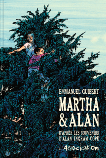 Couverture de l'album Martha et Alan. Emmanuel Guibert. L'Association